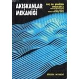 Akışkanlar Mekaniği - Muhittin Soğukoğlu