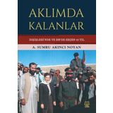 Aklımda Kalanlar - A. Sumru Akıncı Noyan