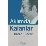Aklımda Kalanlar - Baran Tuncer