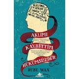 Aklımı Kaybettim Hükümsüzdür - Ruby Wax