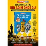 Aklımla Oynuyorum 2 Hamlede Matlar Satranç Eğitim Kitabı | Dikkat, Strateji ve Problem Çözme Geliştirir