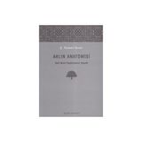 AKLIN ANATOMISI SALT AKLIN ELEŞTİRİSİNİN TEŞRİHİ - Ş. TEOMAN DURALI