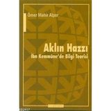 AKLIN HAZZI İBN KEMMÛNE´DE BILGI TEORISI - ÖMER MAHIR ALPER