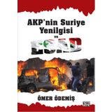 AKP’nin Suriye Yenilgisi ve Esad - Ömer Ödemiş
