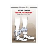 Akp’nin Yarattığı Mutlak Yoksullaşma “rüzgar Eken Fırtına Biçer” - Option-1 - Altın