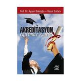 AKREDITASYON EĞİTİMDE KALITE - AYŞEN BAKİOĞLU;RESUL BALTACI
