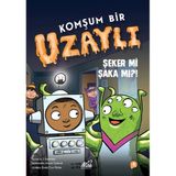 Aksiyon Global Komşum Bir Uzaylı - Şeker Mi Şaka Mı