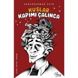 Aksiyon Global Kuşlar Kapımı Çalınca