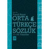 Aksiyon Global Orta Türkçe Sözlük 11-16. Yüzyıllar