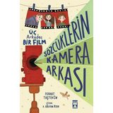Aksiyon Global Sözcüklerin Kamera Arkası - Üç Arkadaş Bir Film