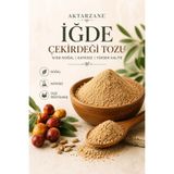 Aktarzane Iğde Çekirdeği Tozu Iğde Tozu Öğütülmüş Iğde Günlük Taze Öğütülmüş Iğde 100gr