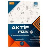 Aktif Öğrenme Yayınları YKS AYT Aktif Fizik 0'dan Başlayanlara / Murat Şengül / Aktif Öğrenme Yayınları / 9786057071699