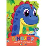 Aktivite ve Boyama Kitabı Dinozor - Şerife Gökcek