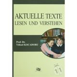 AKTUELLE TEXTE LESEN UND VERSTEHEN - YÜKSEL KOCADORU