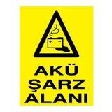 Akü Şarz Alanı Uyarı Tabelası - 35x50 Foreks - F11