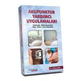 Akupunktur Yardımcı Uygulamaları: Ryodoraku, Elektroakupunktur, Kupa, Moksa, Lazer Akupunktur