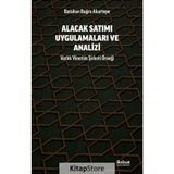 Alacak Satımı Uygulamaları ve Analizi - Batuhan Buğra Akartepe