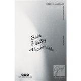 ALACAKARANLIK SÂYERÛŞEN - SADIK HIDAYET