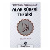 Alak Suresi Tefsiri - Sebahattin Gencal
