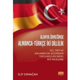 Alanya Örneğinde Almanca Türkçe İki Dillilik-Nobel Bilimsel Eserler