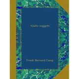 Alaska nuggets