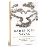 alBaraka Yayınları Barış Için Savaş - Batı Ve Islam Düşüncesinde Şiddet Idealinin Soyağacı