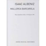 ALBENIZ - Mallorca Op.202 para Saxofon Mib y Piano (Bayer)