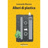 Alberi di plastica (Narrativa)