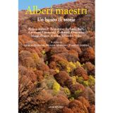 Alberi maestri. Un bosco di storie