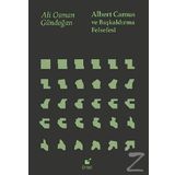 Albert Camus ve Başkaldırma Felsefesi - Öteki Yayınevi