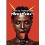 Albert Watson - Creating Photographs - Albert Watson (