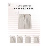 ALERSS 15x20 Cm 5 Adet Hambez Kese - Nişan, Kına, Düğün, Seminer, Organizer Düzenleyici Ham Bez Kese