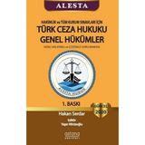Alesta Türk Ceza Hukuku Genel Hükümler - Hakan Serdar
