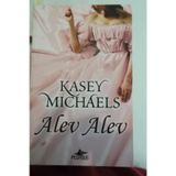 ALEV ALEV - KASEY MICHAELS