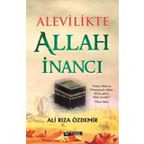 Alevilikte Allah İnancı - Ali Rıza Özdemir