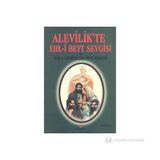 ALEVILIK'TE EHL-I BEYT SEVGISI VE KURAN-I KERIM'DE EHL-I BEYT SURELERI ADIL - ADIL ALI ATALAY VAKTIDOLU