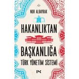ALFA AKSESUAR 03 Hakanlıktan Başkanlığa : Türk Yönetim Sistemi