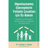 ALFA AKSESUAR 03 Olgunlaşmamış Ebeveynlerin Yetişin Çocukları Için Öz-Bakım