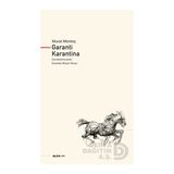 Alfa / Garanti Karantina