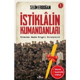 Alfa Kalem-Istiklalin Kumandanları 1 (Selim Erdoğan)Tarih Kronik Kitap Set
