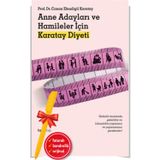 Alfa Kalem+Anne Adayları ve Hamileler Için Karatay Diyeti (Canan Efendigil Karatay)
