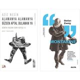 Alfa Yayınları Alamanya Alamanya Bizden Aptal Bulaman Ya + Montaigne - Hayır