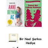 Alfa Yayınları Anne Beynim Aç + Tuhaf Bir Yılbaşı Öyküsü + Bir Noel Şarkısı - Hayır