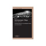 Alfa Yayınları Antroposen Olayı - Yerküre, Tarih ve Biz - 21. Yüzyıl Kitaplığı + Geometri: Mustafa Kemal Atatürk