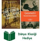 Alfa Yayınları Belgeler ve Tanıklarla Türk - Ermeni Ilişkilerinde Tarihi Gerçekler + Geometri + Dünya Klasiği Hediye - Hayır