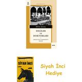 Alfa Yayınları Deliler ve Doktorları + Siyah Inci Hediye - Hayır