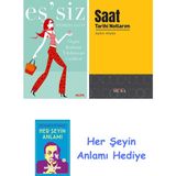 Alfa Yayınları Eş'siz + Saat Tarihi Notlarım + Her Şeyin Anlamı