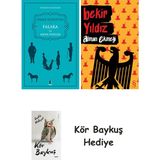 Alfa Yayınları Falaka ve Diğer Öyküler + Alman Ekmeği + Kör Baykuş - Hayır
