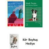 Alfa Yayınları Genç Kız Kalbi + Everest Açıkhava 41 - Dört Hayvan Öyküsü + Kör Baykuş - Hayır