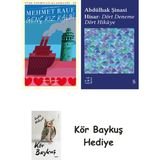 Alfa Yayınları Genç Kız Kalbi + Everest Açıkhava 42 - Dört Deneme Dört Hikâye + Kör Baykuş - Hayır